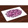 thumbnail image 1 of Ambesonne Saying Place Mats Set of 4, Watercolor Brush Slogan, Standard Size, Pink and Purple, 1 of 4