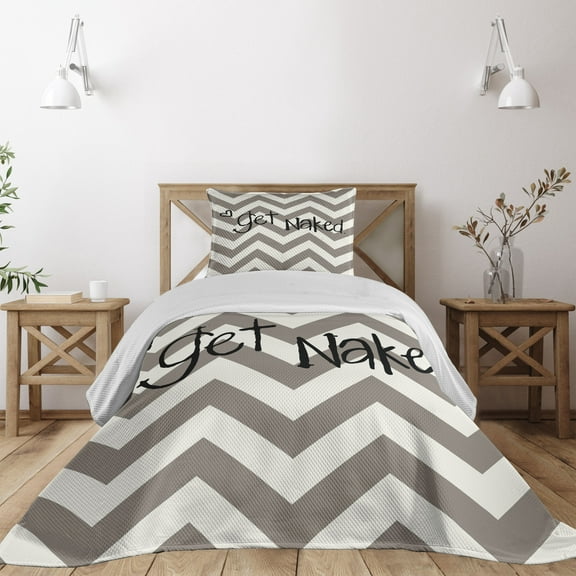 Ambesonne Saying Quilted Coverlet 2 Pcs, Get Naked Heart Zig Zag, Twin Size, Taupe Cream Black