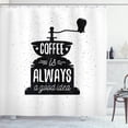 thumbnail image 1 of Ambesonne Saying Shower Curtain, Grungy Typography Coffee, 69"Wx84"L, Black and White, 1 of 4