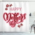 thumbnail image 1 of Ambesonne Saying Shower Curtain, Happy Mothers Day Roses, 69"Wx70"L, Pale Pink Ruby White, 1 of 4