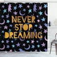 thumbnail image 1 of Ambesonne Saying Shower Curtain, Never Stop Dreaming Stars, 69"Wx84"L, Multicolor, 1 of 5