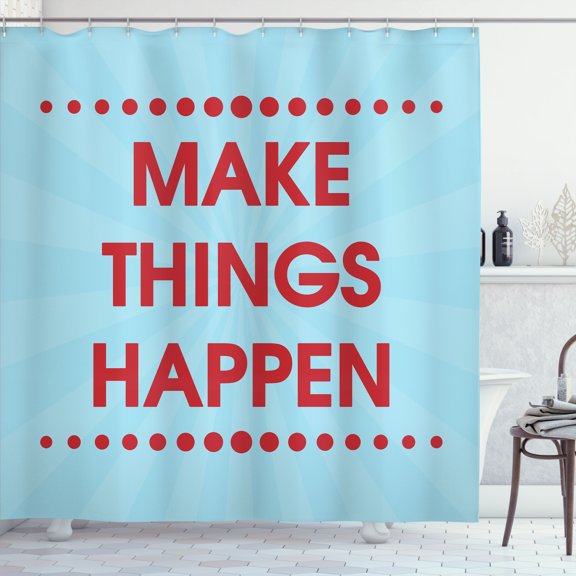 Ambesonne Saying Shower Curtain, Positive Life Motivation, 69"Wx70"L, Turquoise Maroon