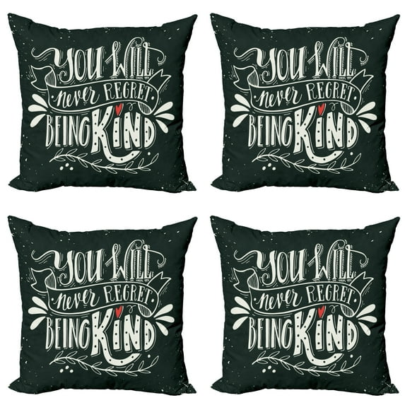 Ambesonne Saying Throw Pillow Cover 4 Pack, Kind Inspirational Phrase, 18", Black Ivory Vermilion