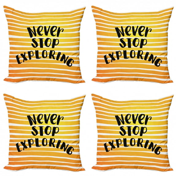 Ambesonne Saying Throw Pillow Cover 4 Pack, Never Stop Exploring Ombre, 18", Earth Yellow and Black