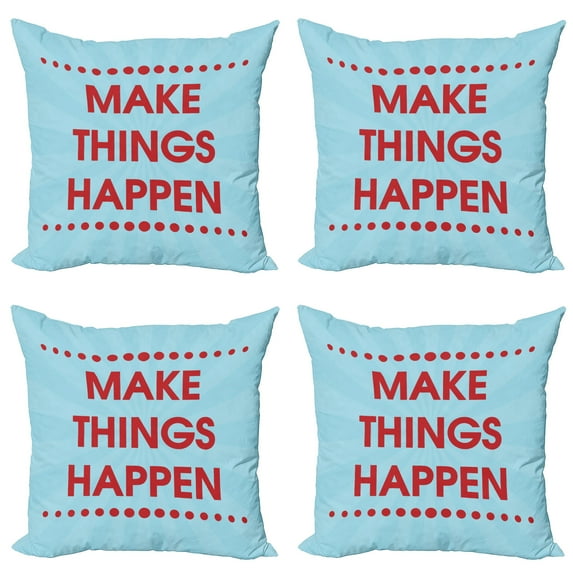Ambesonne Saying Throw Pillow Cover 4 Pack, Positive Life Motivation, 24", Turquoise Maroon