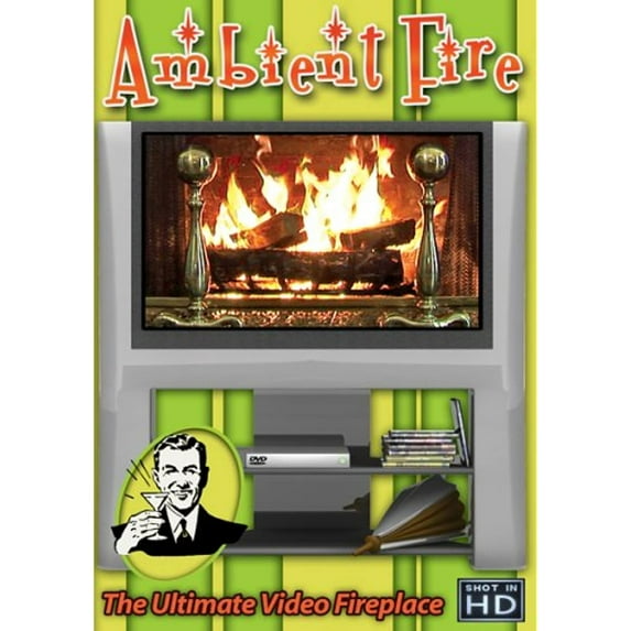 Ambient Fire: Ultimate Video Fireplace DVD (Shot in HD)