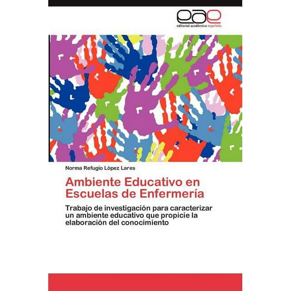 Ambiente Educativo En Escuelas de Enfermeria (Paperback)