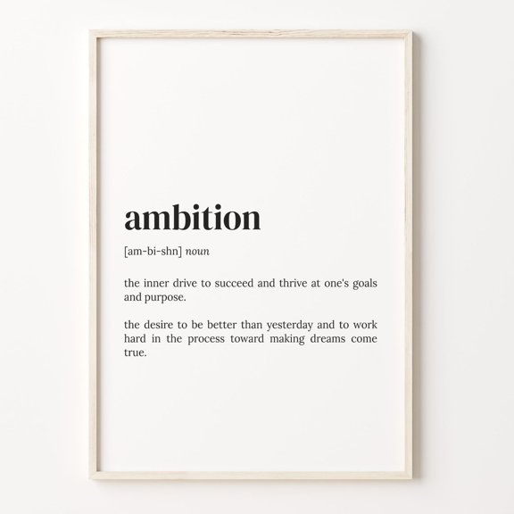 Ambition Definition Motivational Quote Poster Unframed Paper Print