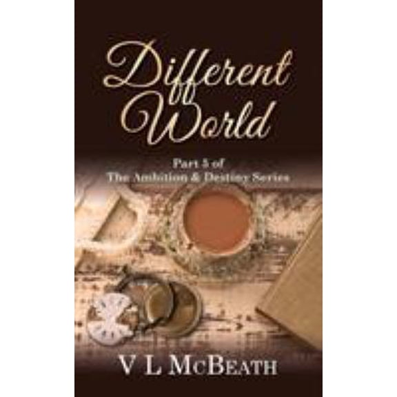 Pre-Owned Different World: Part 5 of The Ambition & Destiny Series (Paperback) 1999942612 9781999942618