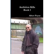 Ambition Kills, Paperback