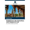 thumbnail image 1 of Ambitionen des Kolumbus und Vespuccis List (Paperback), 1 of 1