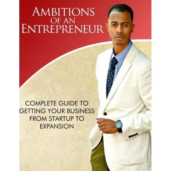 Ambitions of an Entrepreneur