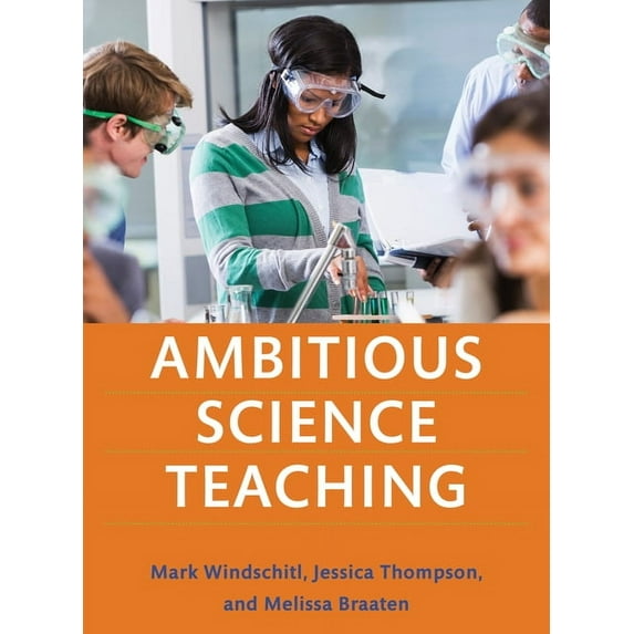 Ambitious Science Teaching, (Paperback)