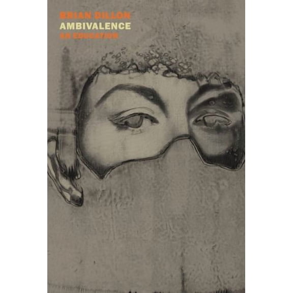 Ambivalence: An Education