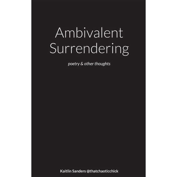 Ambivalent Surrendering, (Paperback)