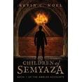 thumbnail image 1 of Ambler Accounts: Children of Semyaza (Paperback), 1 of 1