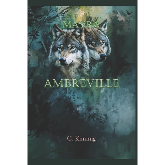 Ambreville Franais Ambreville: Mayra, Book 3, (Paperback)