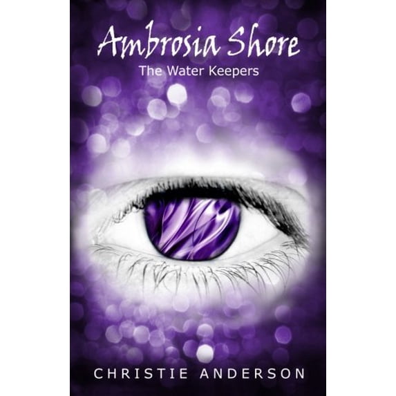 Pre-Owned Ambrosia Shore: The Water Keepers, Book 3: Volume 3 Paperback