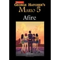 thumbnail image 1 of Ambulance Chaser Mario 5: Afire, Book 5, (Hardcover), 1 of 1