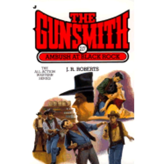 Pre-Owned Ambush at Black Rock (The Gunsmith #217) (Unknown) 0515127353 9780515127355