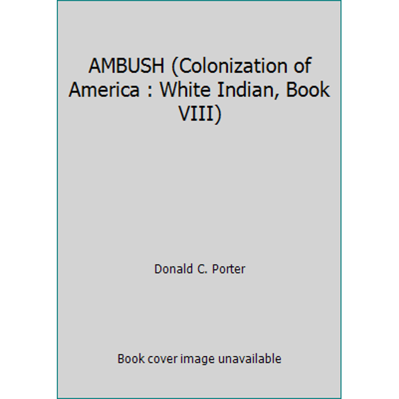 Pre-Owned Ambush (Mass Market Paperback) 055325202X 9780553252026