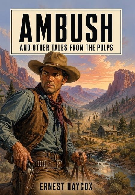Ambushed and Other Tales from the Pulps, (Hardcover)