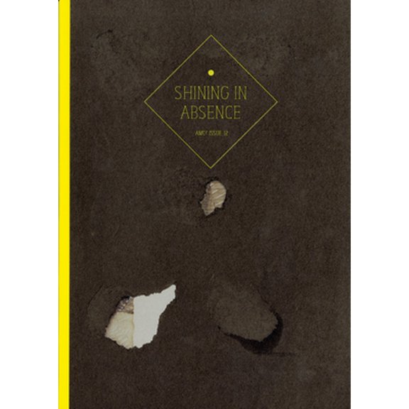 Pre-Owned Amc2 Journal Issue 12: Shining in Absence (Paperback 9780992941376) by Erik Kessels