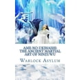 thumbnail image 1 of Ame-no-Ukihashi: The Ancient Martial Art of the Ninzuwu, (Paperback), 1 of 1