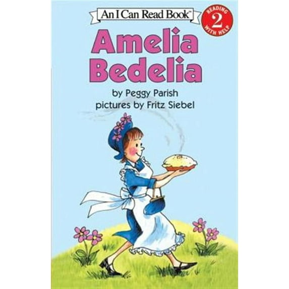 Amelia Bedelia: Amelia Bedelia (Hardcover)