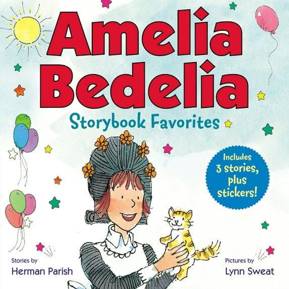 Amelia Bedelia: Amelia Bedelia Storybook Favorites #2 (Classic) (Hardcover)