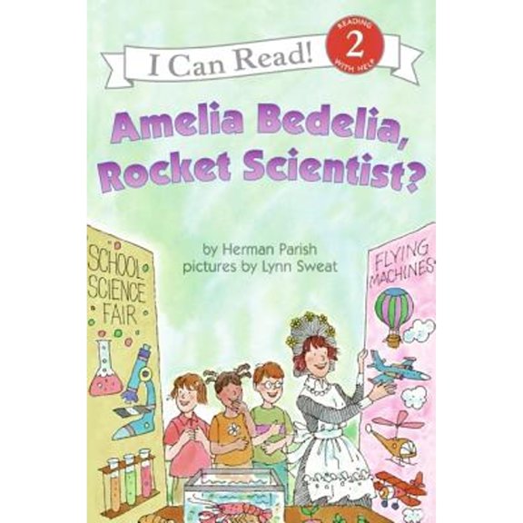Pre-Owned Amelia Bedelia, Rocket Scientist? (Paperback) 0060518898 9780060518899