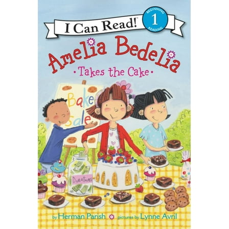 Amelia Bedelia Takes the Cake (Paperback)
