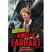 Unsolved Amelia Earhart Unsolved, Hardcover