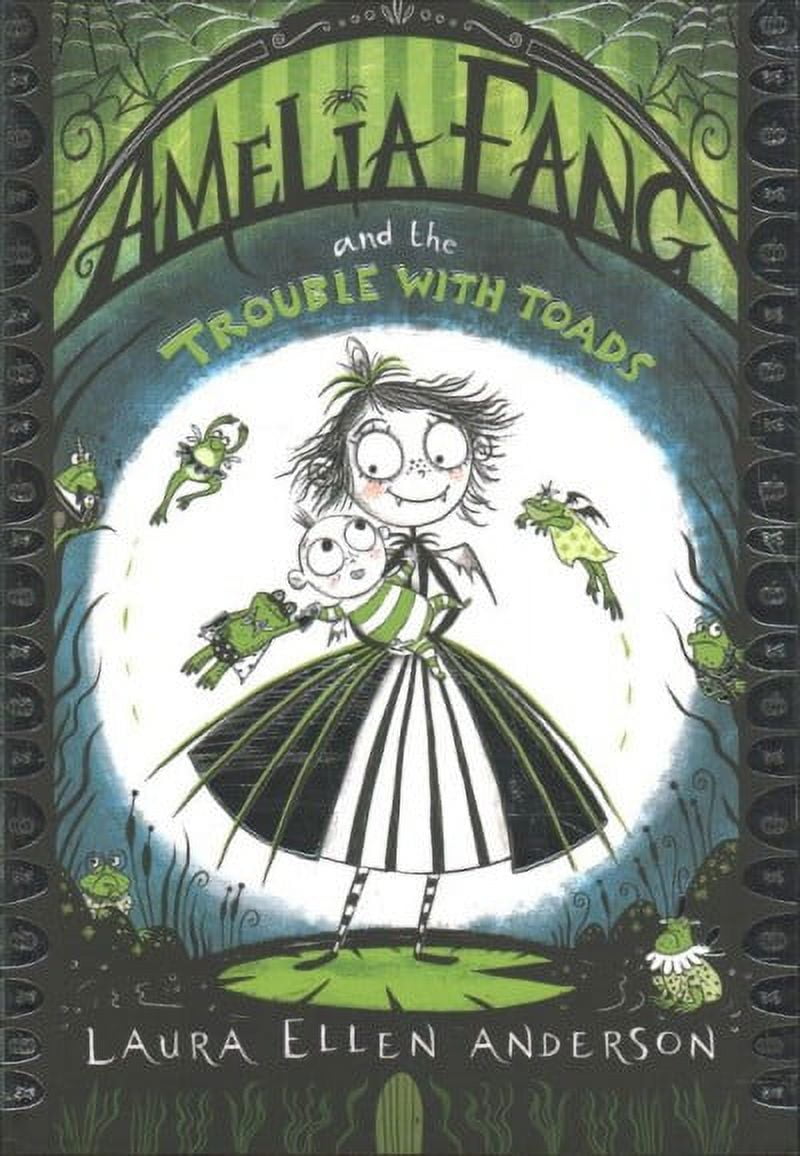 Amelia Fang And The Trouble With Toads