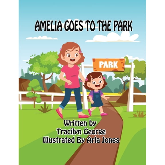 Amelia Goes to the Park, (Paperback)