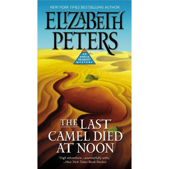 Pre-Owned The Last Camel Died at Noon (Mass Market Paperback) 1455572373 9781455572373