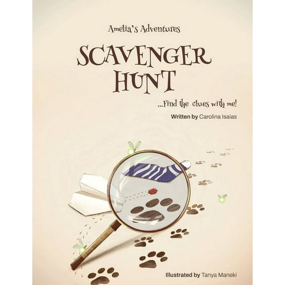 Amelia's Adventures Amelia's Adventures Scavenger Hunt: Find The Clues With Me!, Book 1, (Paperback)