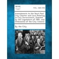 thumbnail image 1 of Amendments to the Saint Paul City Charter and Laws Relating to City Government, Enacted by the Legislature of 1891, and , (Paperback), 1 of 1