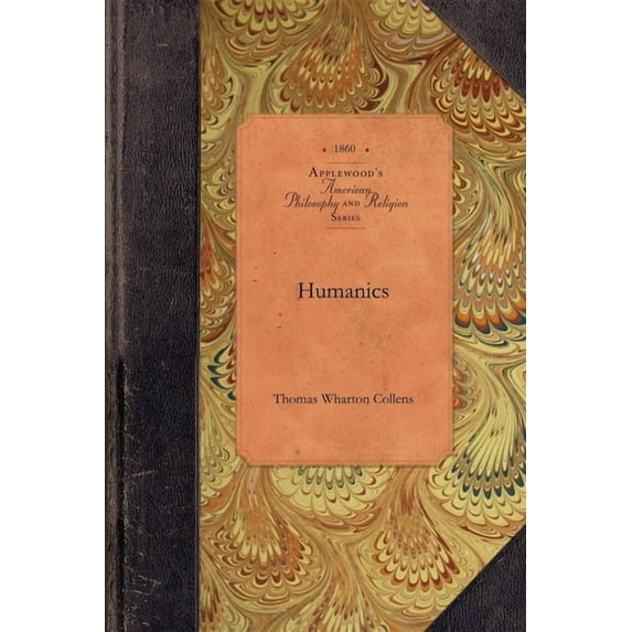 Amer Philosophy, Religion: Humanics (Paperback)