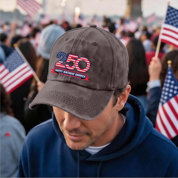 America 250 Hat Happy Birthday America 250 BaseballHat Patriotic USA 1776–2026 Cap