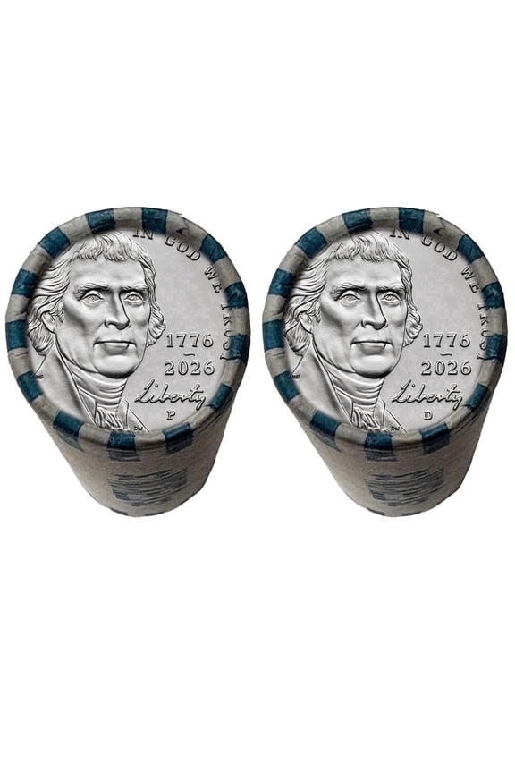 2026 Jefferson Nickel 17762026 Uncirculated Coin Rolls Set Both P & D Mint, 2 FULL ROLLS - 250th Anniversary of America