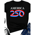 thumbnail image 1 of America 250 Patriotic T-Shirt USA Semiquincentennial 1776-2026 Graphic Tee Red White Blue Retro Style Men Women Short Sleeve Top, 1 of 6