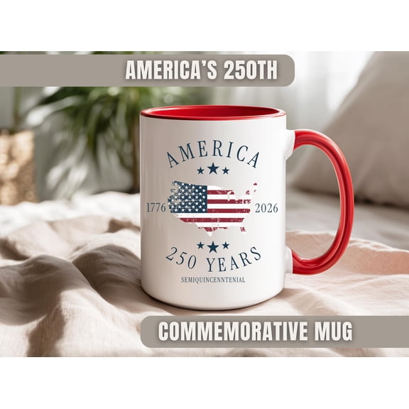 America 250th Anniversary Commemorative Mug, Patriotic Gift