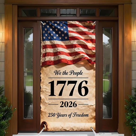 America 250th Anniversary Door Cover - Patriotic July 4th Decorations, USA Independence Day Banner, 35.4x72 IN - Perfect for Outdoor/Indoor Garden Yard House Decor (A11)