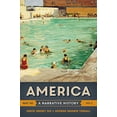 thumbnail image 1 of Pre-Owned America: A Narrative History (Paperback) 0393265986 9780393265989, 1 of 1