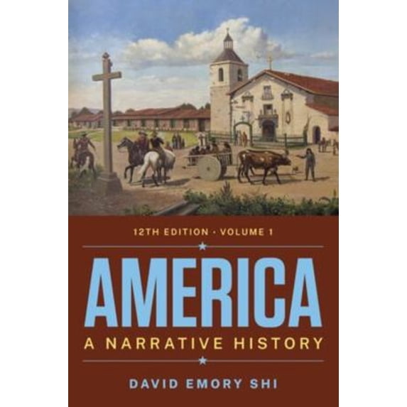 Pre-Owned America: A Narrative History (Misc.) 0393878295 9780393878295