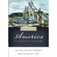 thumbnail image 1 of Pre-Owned America: A Narrative History (Hardcover) 0393934055 9780393934052, 1 of 1