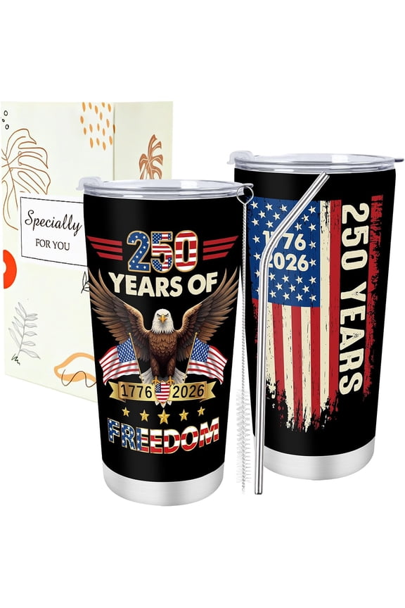 America Anniversary 250th Tumbler - 1776-2026 Independence Day Patriotic Cup, 20 Oz American Flag Eagle Stainless Steel Insulated Tumbler Travel Mug for Men Birthday