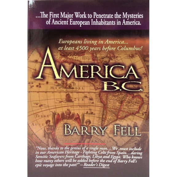 America B.C. ANCIENT SETTLERS IN THE NEW WORLD