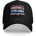 thumbnail image 1 of America Birthday Hat 1776 2026 America s Anniversary Hat God Bless USA Patriot Cap for Men Women Black, 1 of 8